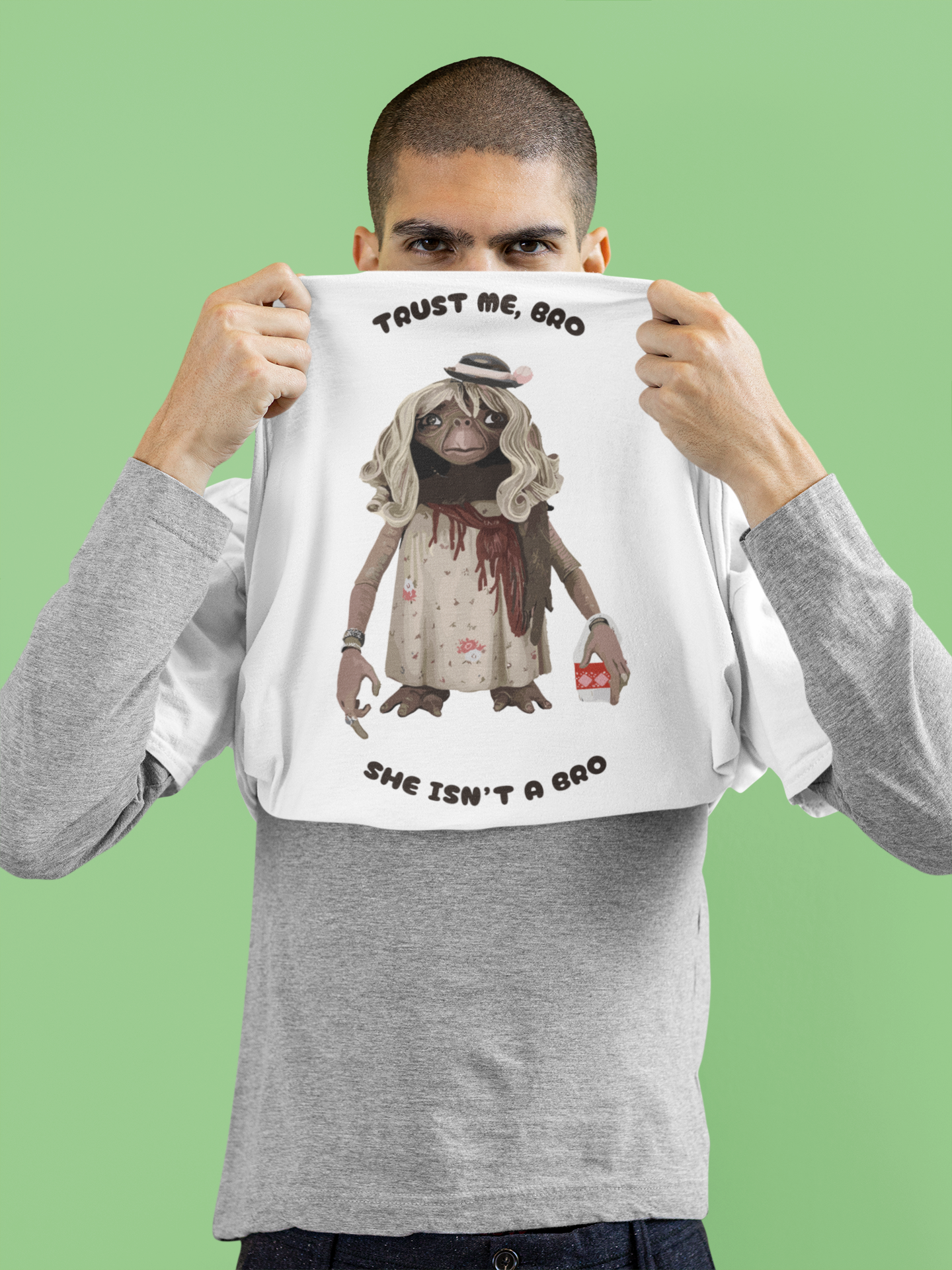 Trust me Bro - Tshirt extraterrestre culte ET - Citations Actu télé Owens-style humour - Cadeaux Faire-rire - ClubCandace